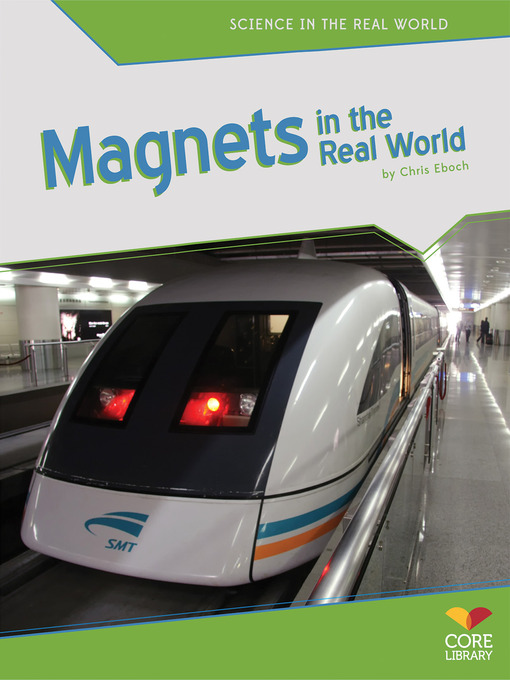 Title details for Magnets in the Real World by Chris Eboch - Available